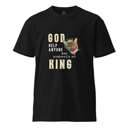 God Help Anyone Who Disrespects His King Unisex Premium Tee - My Social Cat Bonafide Boutique LLCGod Help Anyone Who Disrespects His King Unisex Premium TeeT-shirtMy Social Cat Bonafide Boutique LLCBlackScatgod