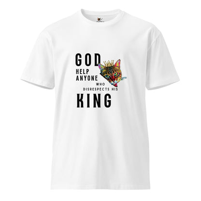 God Help Anyone Who Disrespects His King Unisex Premium Tee - My Social Cat Bonafide Boutique LLCGod Help Anyone Who Disrespects His King Unisex Premium TeeT-shirtMy Social Cat Bonafide Boutique LLCWhiteScatgod
