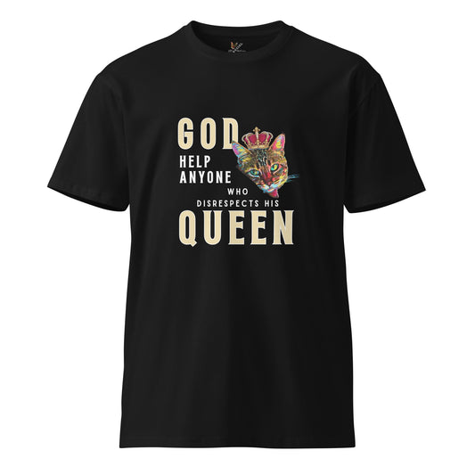 God Help Anyone Who Disrespects His Queen Unisex Premium Tee - My Social Cat Bonafide Boutique LLCGod Help Anyone Who Disrespects His Queen Unisex Premium TeeT-shirtMy Social Cat Bonafide Boutique LLCBlackScatgod