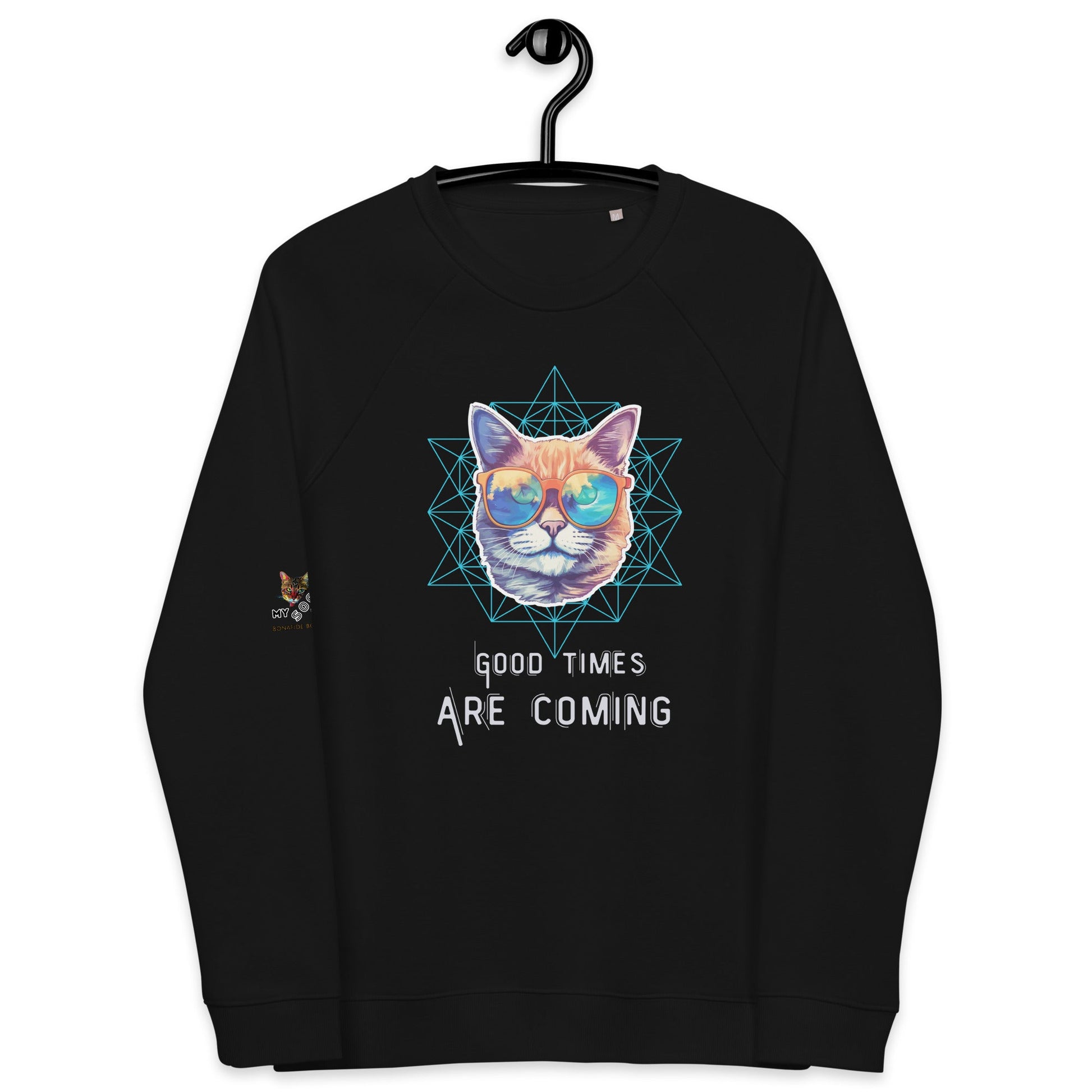 Good Time are Coming Plush Organic Sweatshirt - My Social Cat Bonafide Boutique LLCGood Time are Coming Plush Organic SweatshirtSweatshirtMy Social Cat Bonafide Boutique LLCBlackXScominggood