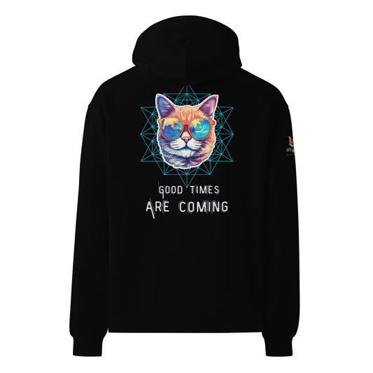 Good Times are Coming Unisex Plush Hoodie - My Social Cat Bonafide Boutique LLCGood Times are Coming Unisex Plush HoodieHooded sweatshirtMy Social Cat Bonafide Boutique LLCBlackScominggood