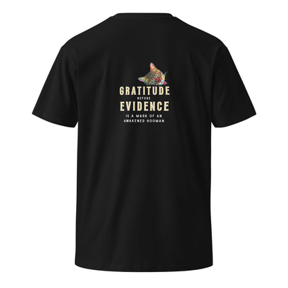 Gratitude Before Evidence Unisex Premium Tee - My Social Cat Bonafide Boutique LLCGratitude Before Evidence Unisex Premium TeeT-shirtMy Social Cat Bonafide Boutique LLCScatevidence