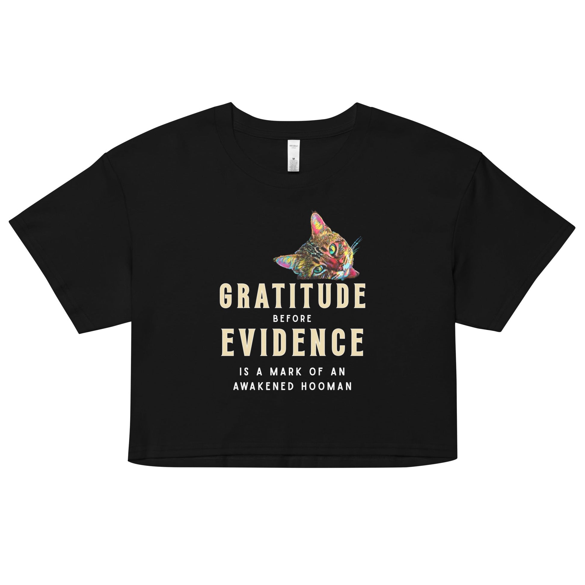 Gratitude before Evidence Women’s Crop Top - My Social Cat Bonafide Boutique LLCGratitude before Evidence Women’s Crop Topcrop topMy Social Cat Bonafide Boutique LLCBlackXScatevidence
