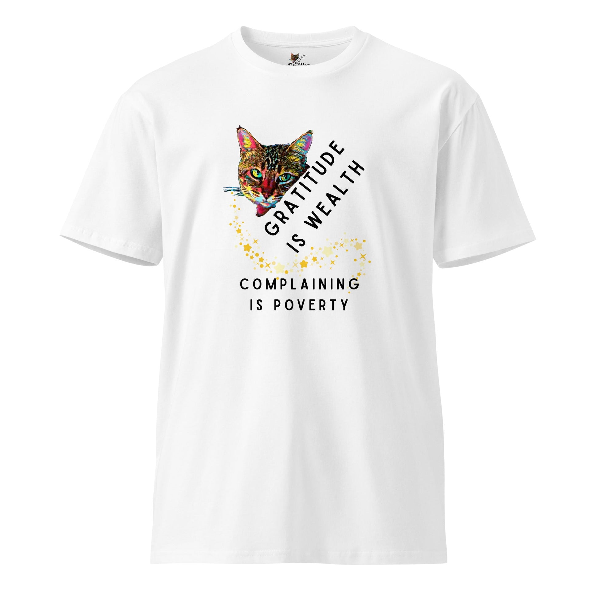 Gratitude is Wealth Unisex Premium Tee - My Social Cat Bonafide Boutique LLCGratitude is Wealth Unisex Premium TeeT-shirtMy Social Cat Bonafide Boutique LLCWhiteScatcomplaining