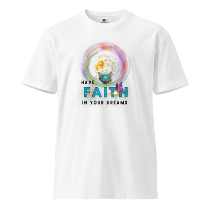 Have Faith in Your Dreams Unisex Premium Tee - My Social Cat Bonafide Boutique LLCHave Faith in Your Dreams Unisex Premium TeeT-shirtMy Social Cat Bonafide Boutique LLCWhiteSdreamsfaith