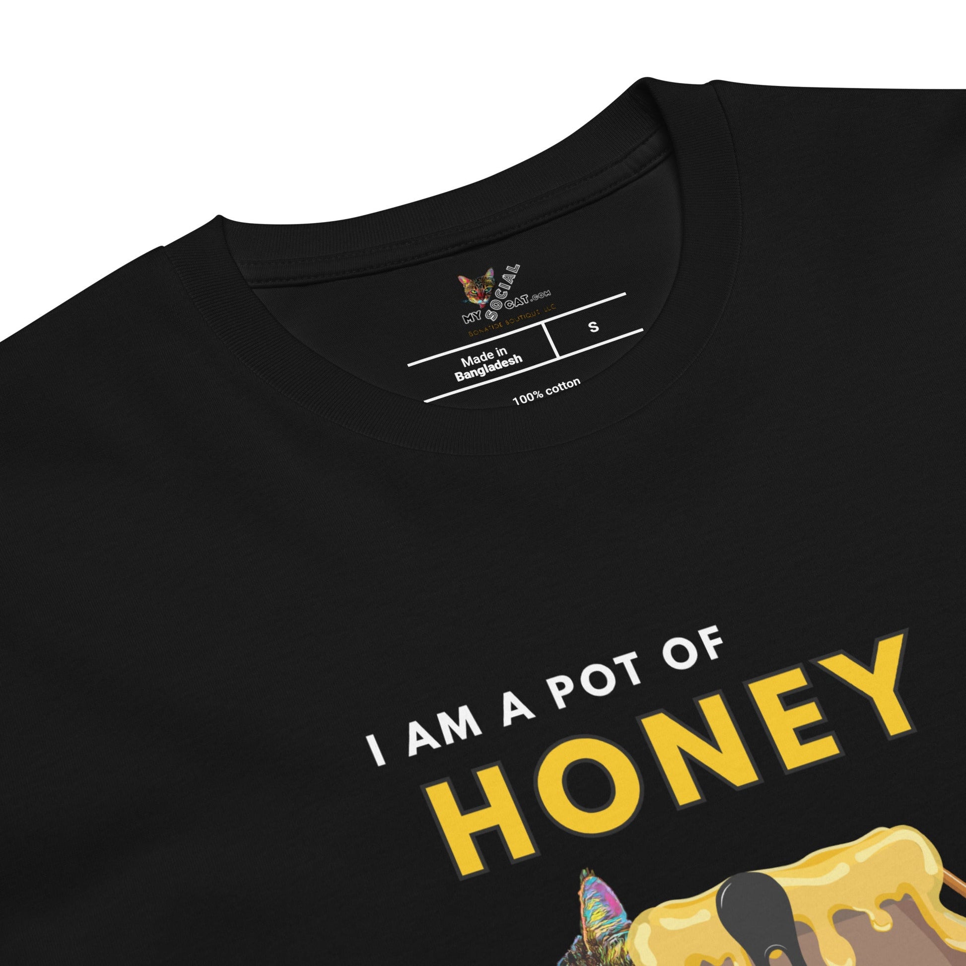 I Am a Pot of Honey Unisex Premium Tee - My Social Cat Bonafide Boutique LLCI Am a Pot of Honey Unisex Premium TeeT-shirtMy Social Cat Bonafide Boutique LLCShoneypot