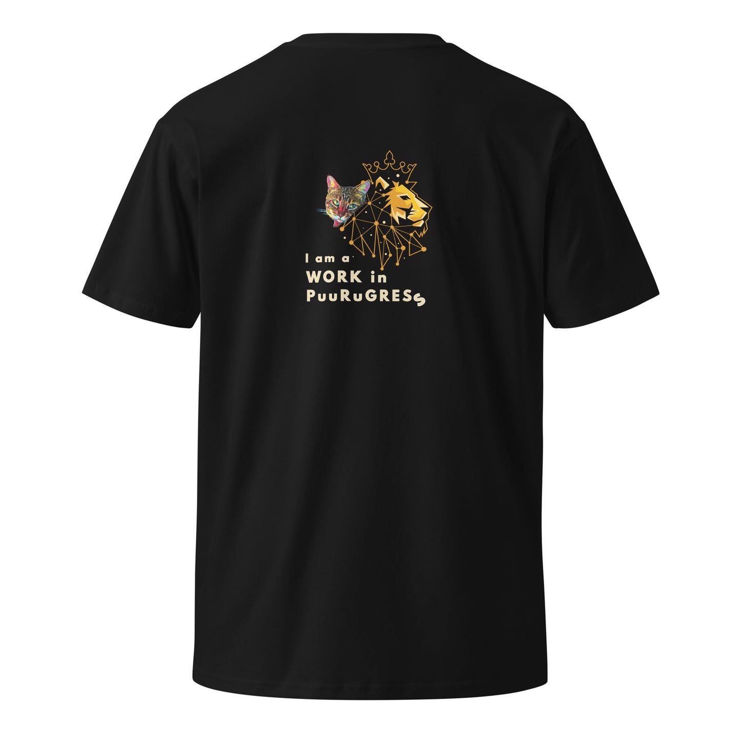 I Am a Work in Puurugress Unisex Premium Tee - My Social Cat Bonafide Boutique LLCI Am a Work in Puurugress Unisex Premium TeeT-shirtMy Social Cat Bonafide Boutique LLCBlackMI amprogress