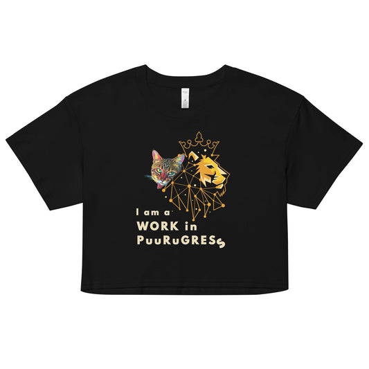 I Am a Work in Puurugress Women’s Crop Top - My Social Cat Bonafide Boutique LLCI Am a Work in Puurugress Women’s Crop TopT-shirtMy Social Cat Bonafide Boutique LLCBlackSI amprogress