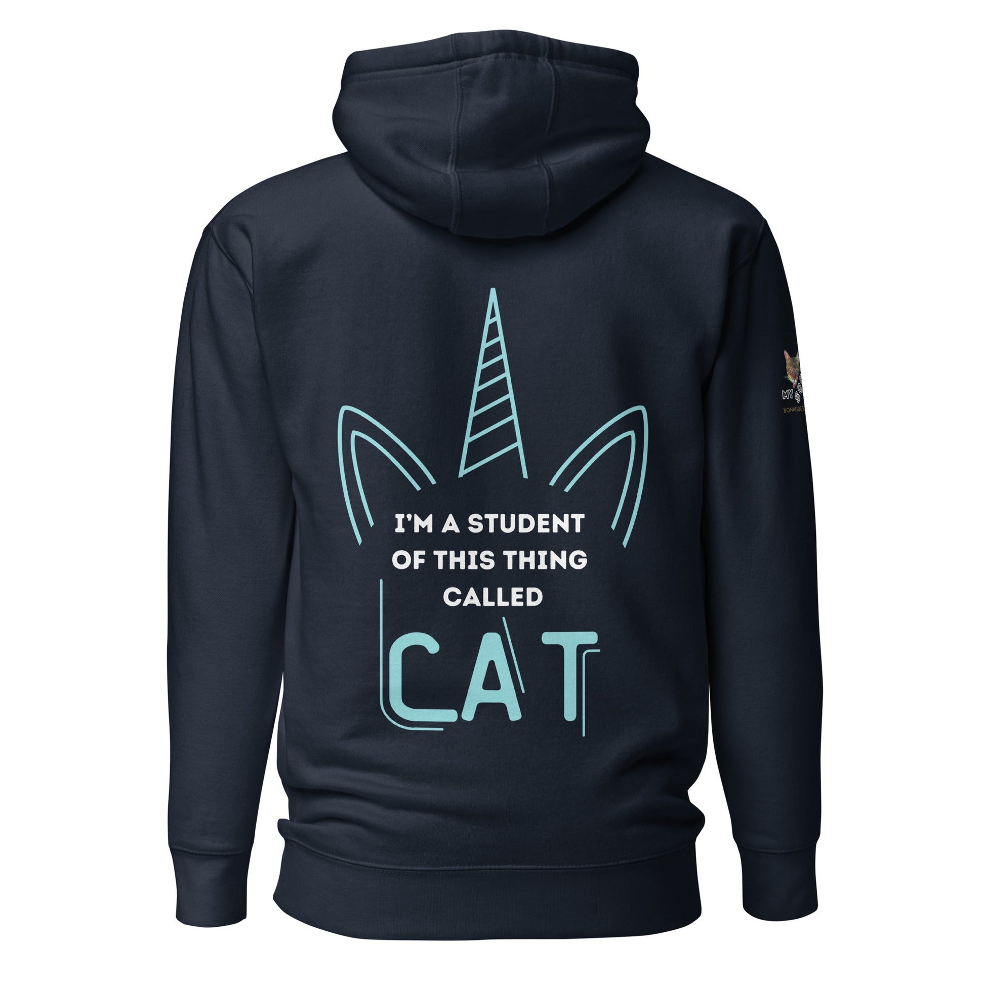 I'm a Student of Cat Unisex Hoodie - My Social Cat Bonafide Boutique LLCI'm a Student of Cat Unisex HoodieHooded sweatshirtMy Social Cat Bonafide Boutique LLCNavy BlazerScathoodie