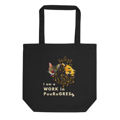 I'm A Work In Puurrugress Eco Organic Cotton Tote Bag - My Social Cat Bonafide Boutique LLC  