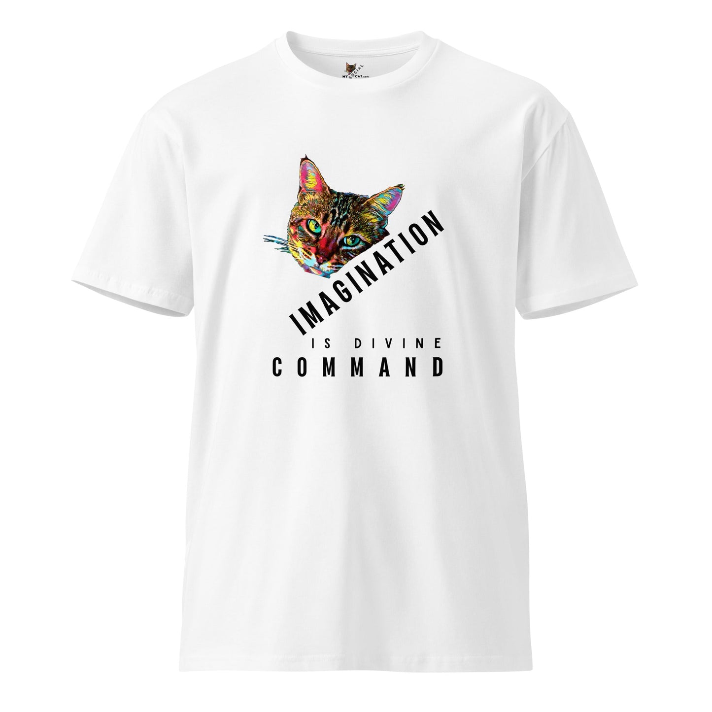 Imagination is Divine Command Unisex Premium Tee - My Social Cat Bonafide Boutique LLCImagination is Divine Command Unisex Premium TeeT-shirtMy Social Cat Bonafide Boutique LLCWhiteScatcommand
