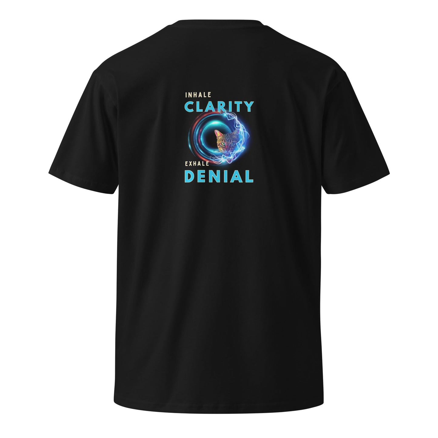 Inhale Clarity Exhale Denial Unisex Premium Tee - My Social Cat Bonafide Boutique LLCInhale Clarity Exhale Denial Unisex Premium TeeT-shirtMy Social Cat Bonafide Boutique LLCSclaritydenial