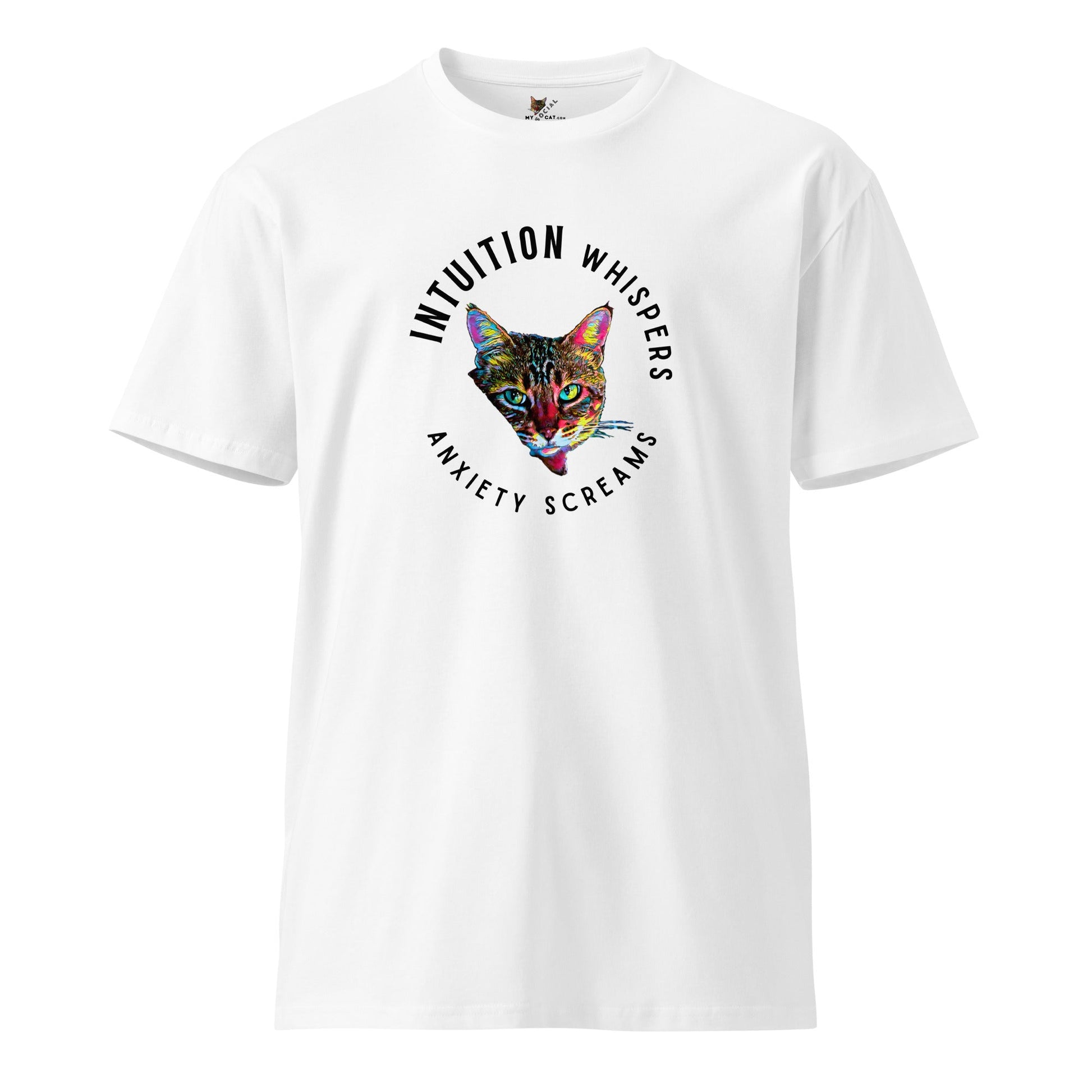 Intuition Whispers Anxiety Screams Unisex Premium Tee - My Social Cat Bonafide Boutique LLCIntuition Whispers Anxiety Screams Unisex Premium TeeT-shirtMy Social Cat Bonafide Boutique LLCWhiteSanxietycat