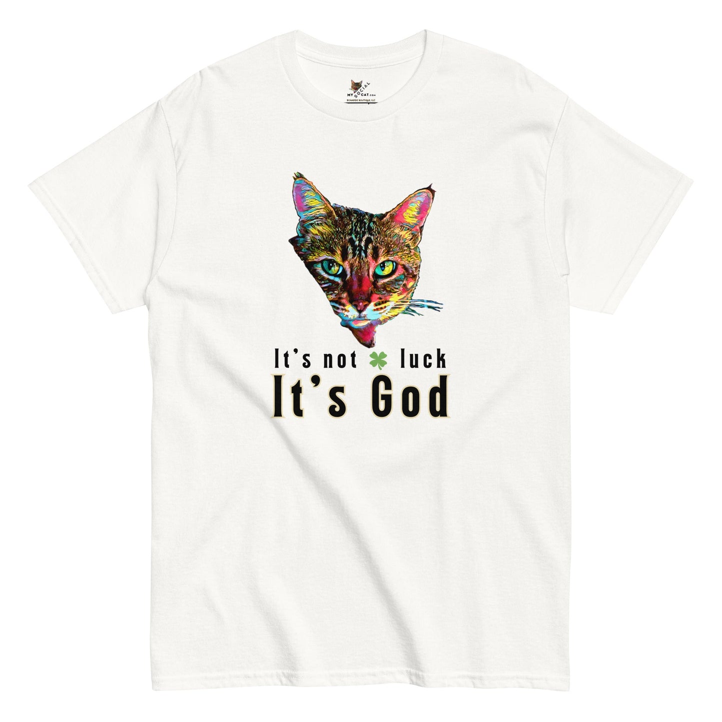 It's Not Luck Unisex Classic Tee - My Social Cat Bonafide Boutique LLCIt's Not Luck Unisex Classic TeeT-shirtMy Social Cat Bonafide Boutique LLCWhiteScatgod