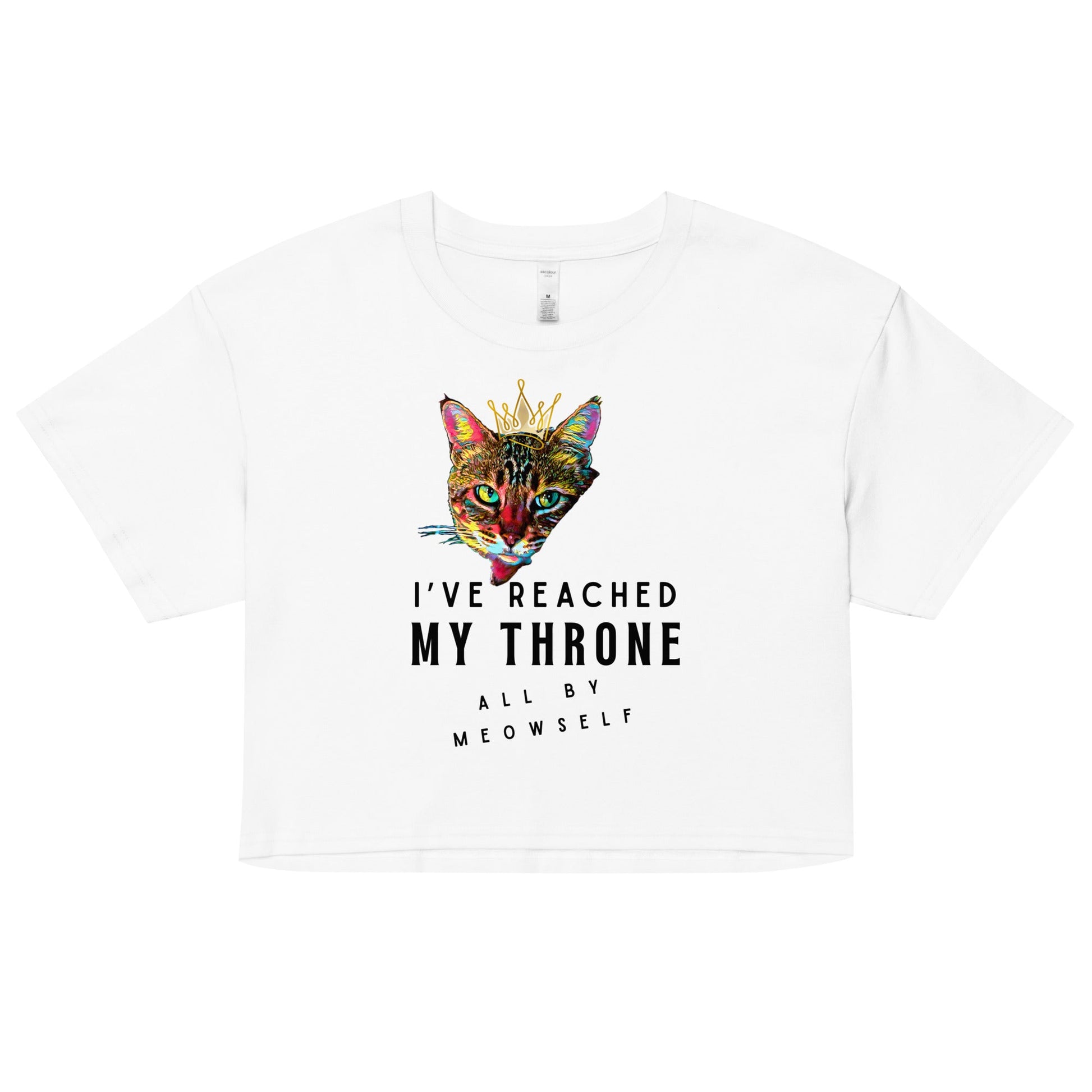I've Reached My Throne All by Meowself Women’s Crop Top - My Social Cat Bonafide Boutique LLCI've Reached My Throne All by Meowself Women’s Crop Topcrop topMy Social Cat Bonafide Boutique LLCWhiteXScatcrop