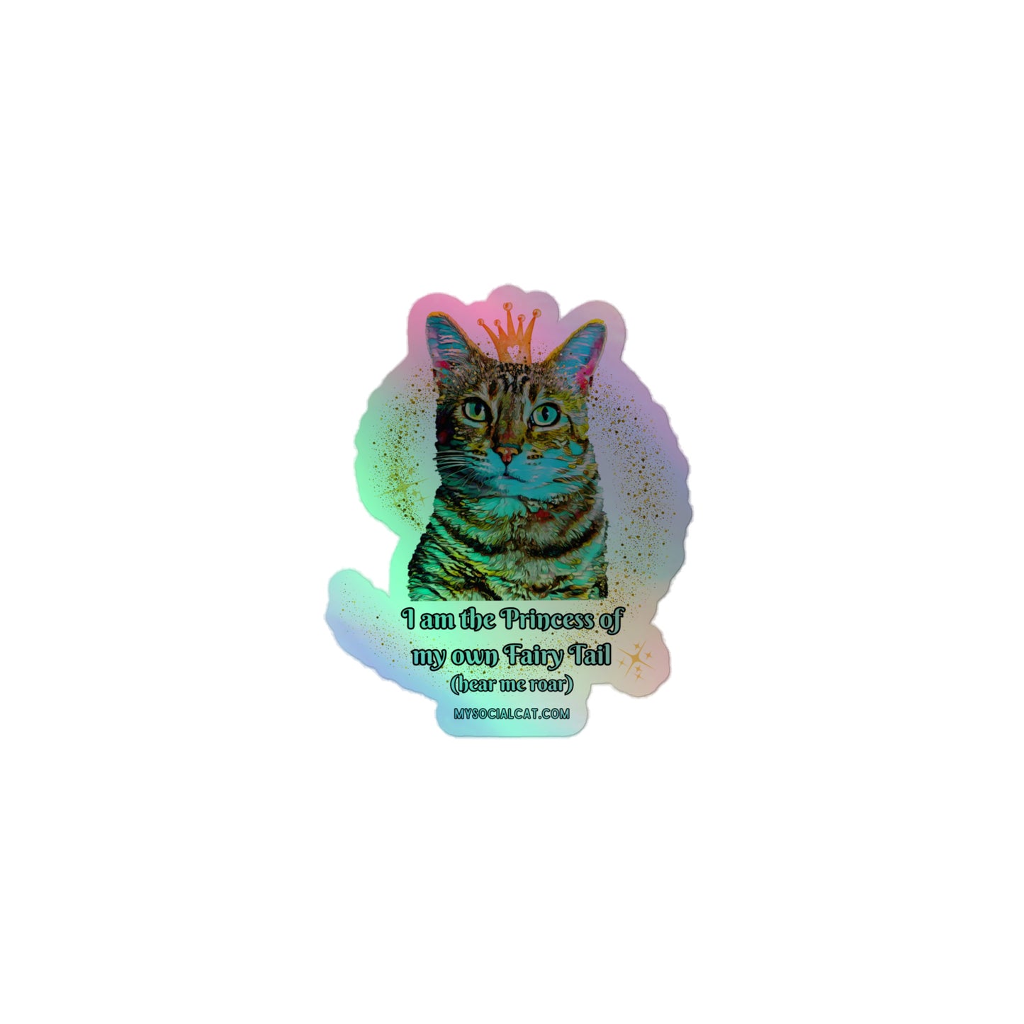 I'm the Princess Holographic Stickers