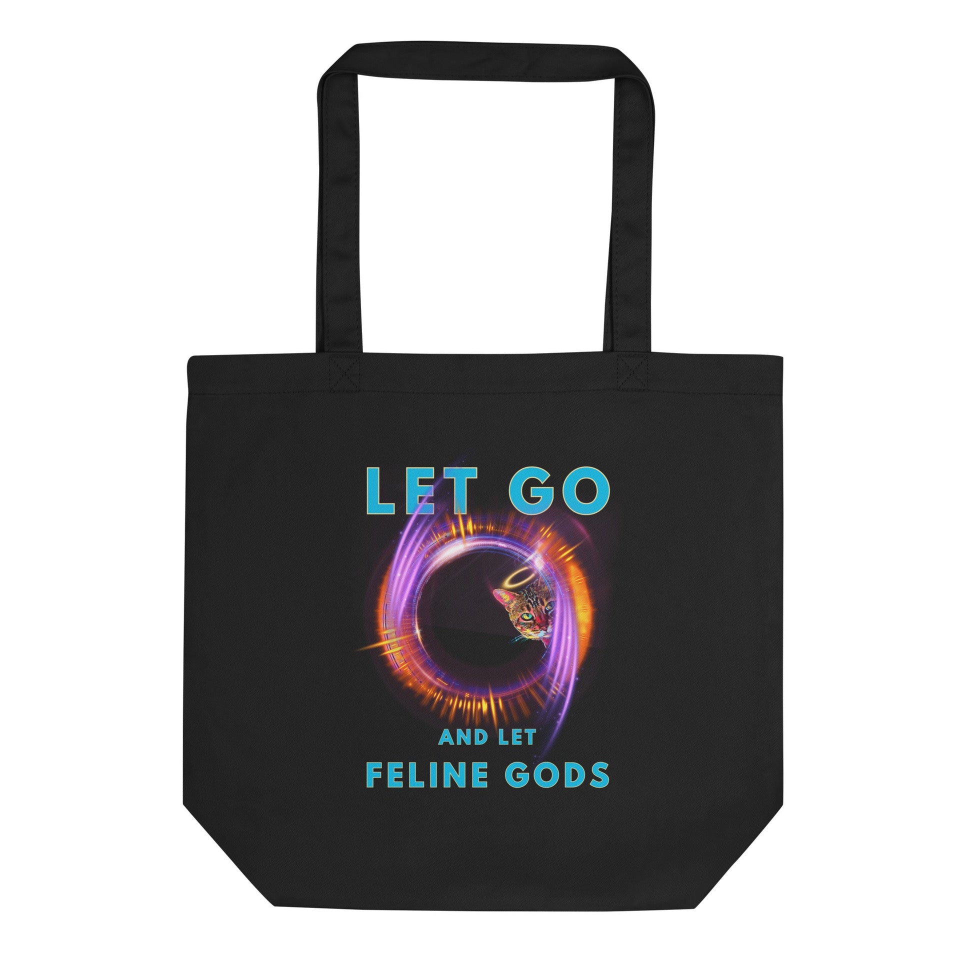 Let Go and Let Feline Gods Eco Organic Cotton Tote Bag - My Social Cat Bonafide Boutique LLC  