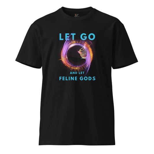 Let Go and Let Feline Gods Unisex Premium Tee - My Social Cat Bonafide Boutique LLCLet Go and Let Feline Gods Unisex Premium TeeT-shirtMy Social Cat Bonafide Boutique LLCBlackSauthenticcotton