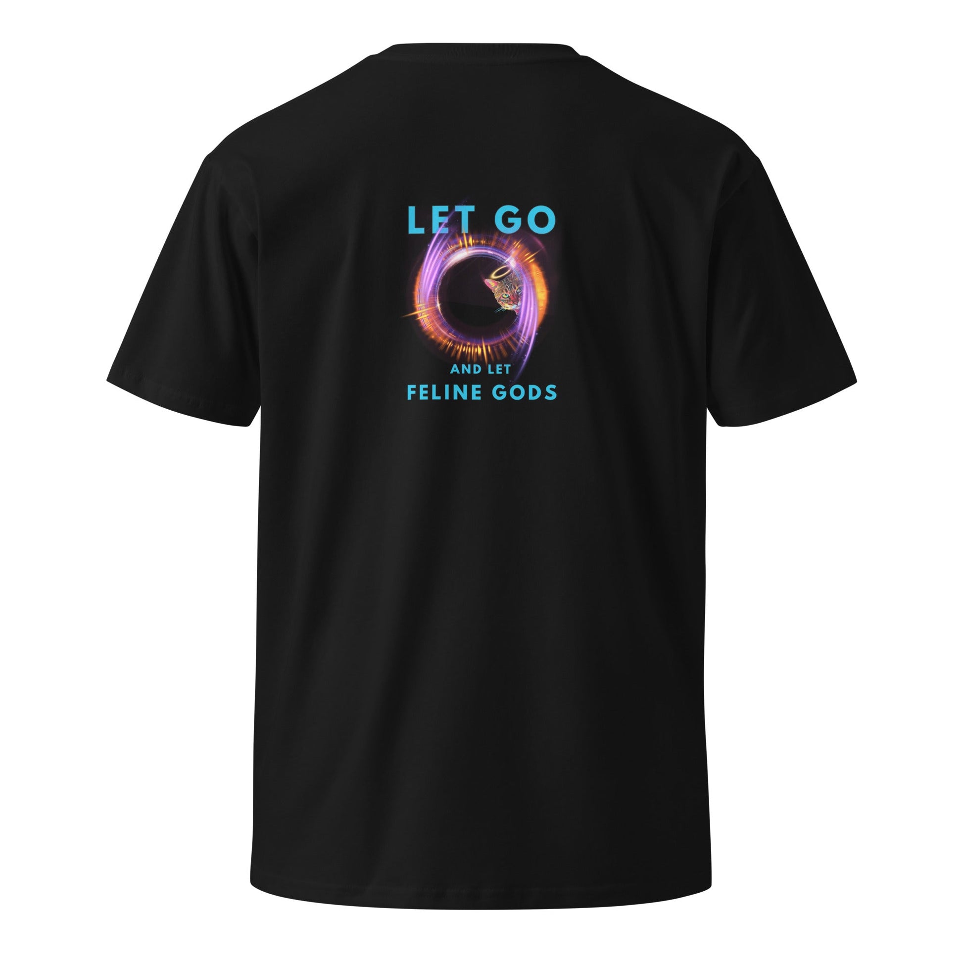 Let Go and Let Feline Gods Unisex Premium Tee - My Social Cat Bonafide Boutique LLCLet Go and Let Feline Gods Unisex Premium TeeT-shirtMy Social Cat Bonafide Boutique LLCWhiteSauthenticcotton