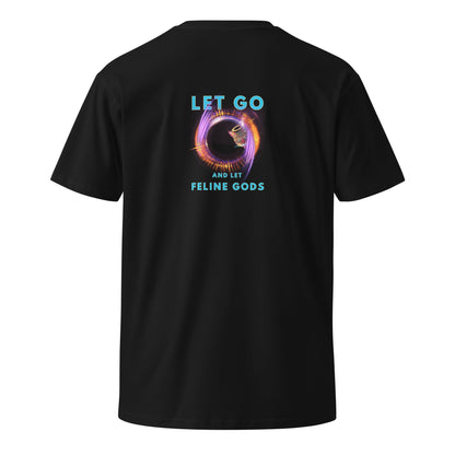 Let Go and Let Feline Gods Unisex Premium Tee - My Social Cat Bonafide Boutique LLCLet Go and Let Feline Gods Unisex Premium TeeT-shirtMy Social Cat Bonafide Boutique LLCSfelinego