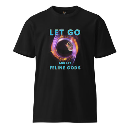 Let Go and Let Feline Gods Unisex Premium Tee - My Social Cat Bonafide Boutique LLCLet Go and Let Feline Gods Unisex Premium TeeT-shirtMy Social Cat Bonafide Boutique LLCSfelinego