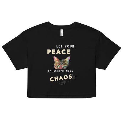 Let Your Peace be Louder than Chaos Women’s Crop Top - My Social Cat Bonafide Boutique LLCLet Your Peace be Louder than Chaos Women’s Crop Topcrop topMy Social Cat Bonafide Boutique LLCXScatchaos