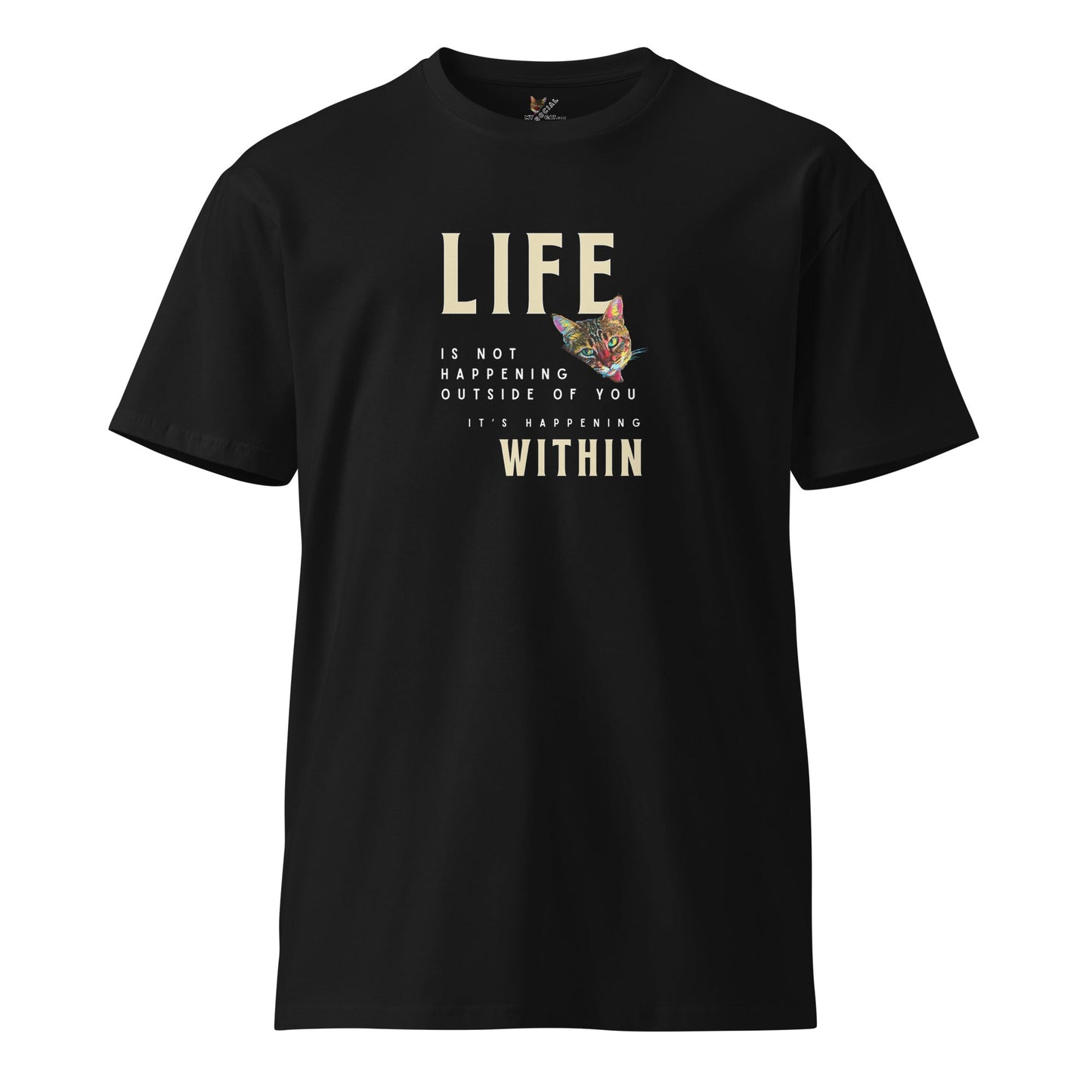 Life Happens Within Unisex Premium Tee - My Social Cat Bonafide Boutique LLCLife Happens Within Unisex Premium TeeT-shirtMy Social Cat Bonafide Boutique LLCScathappens