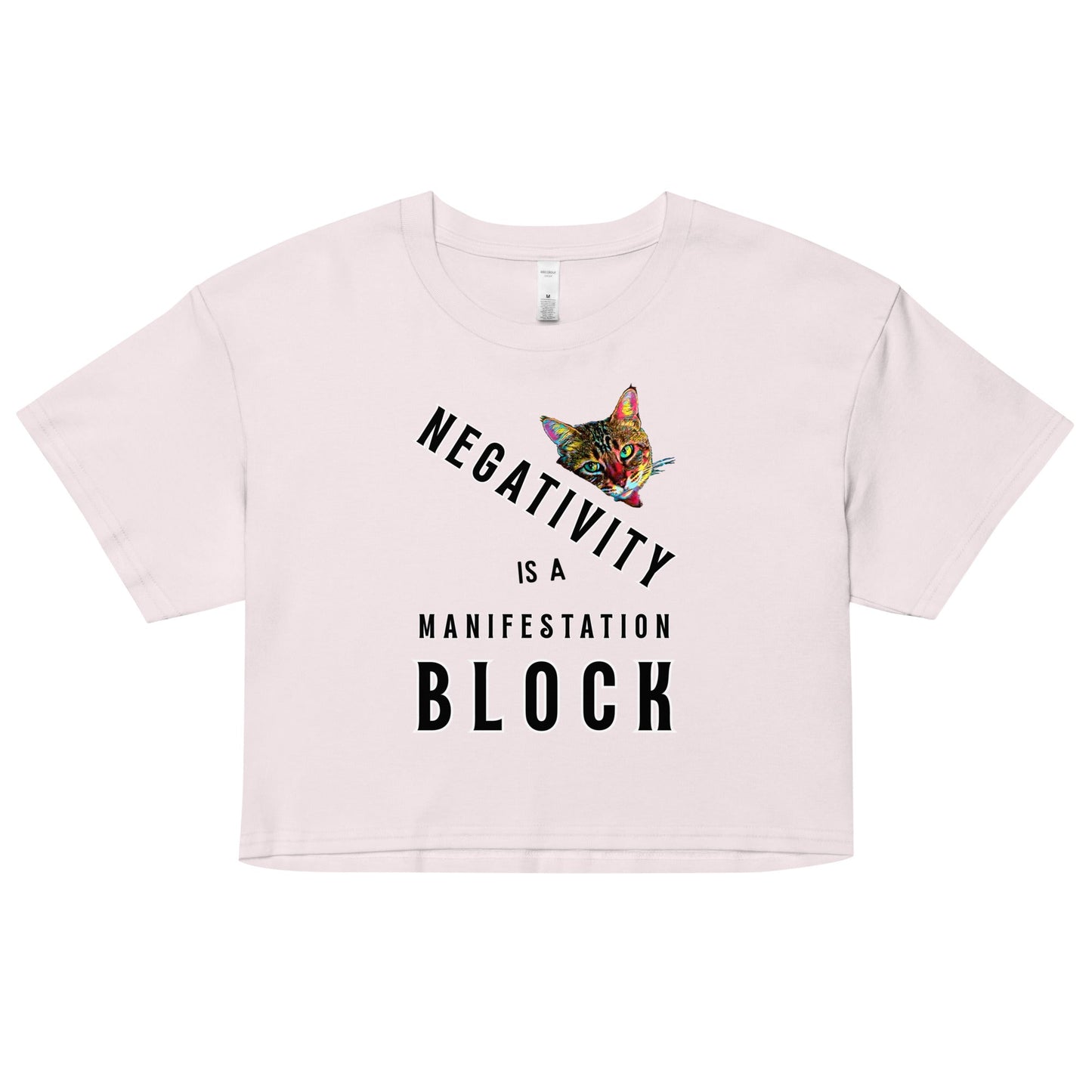 Negativity is a Manifestation Block Women’s Crop Top - My Social Cat Bonafide Boutique LLCNegativity is a Manifestation Block Women’s Crop Topcrop topMy Social Cat Bonafide Boutique LLCOrchidXSblockcat