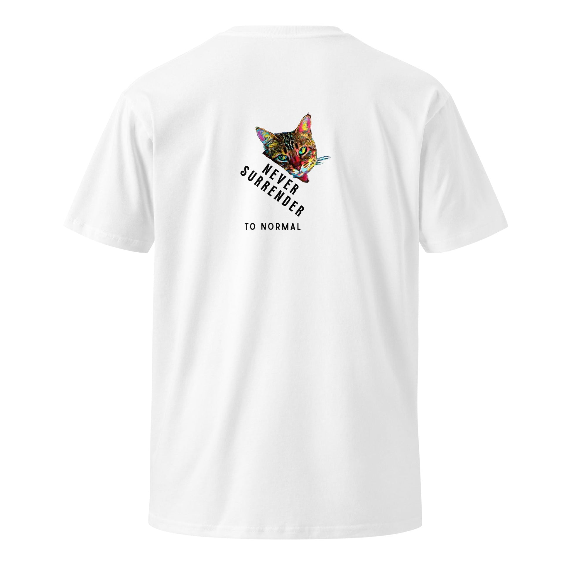 Never Surrender to Normal Unisex Premium Tee - My Social Cat Bonafide Boutique LLCNever Surrender to Normal Unisex Premium TeeT-shirtMy Social Cat Bonafide Boutique LLCWhiteScatnever