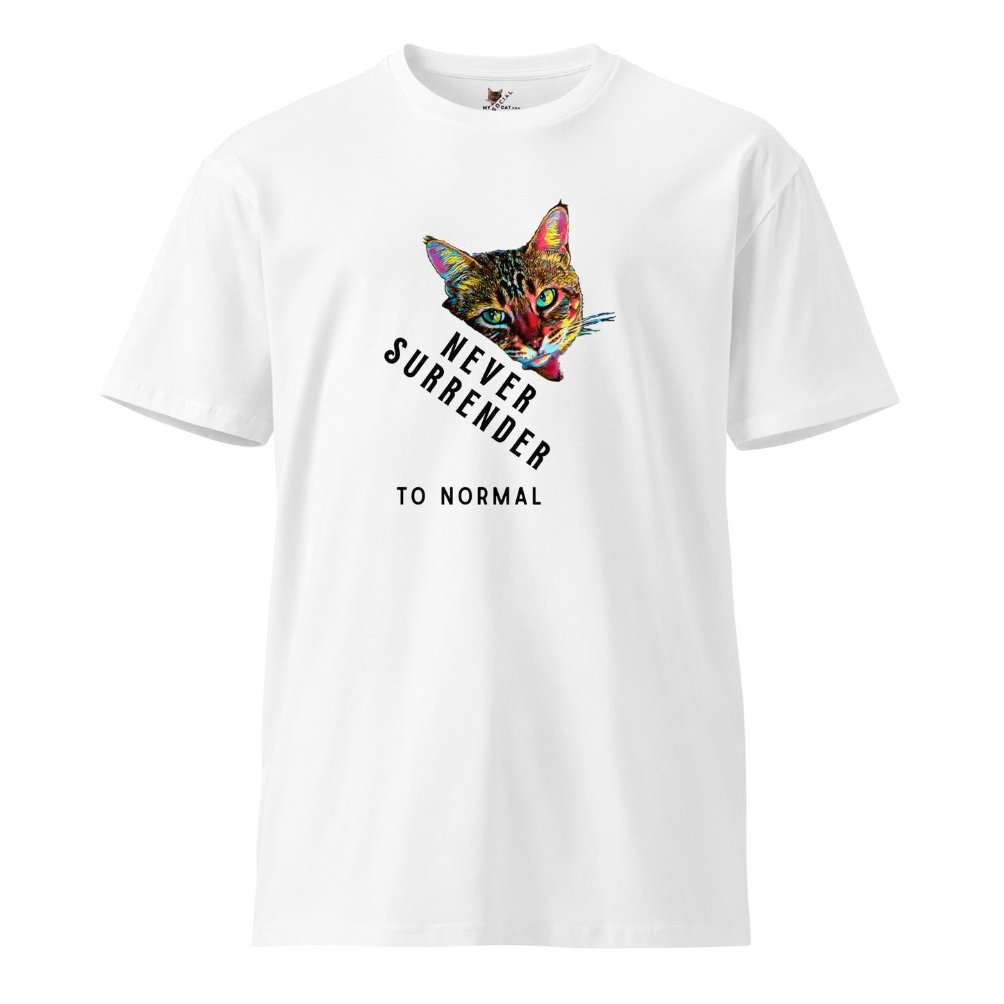 Never Surrender to Normal Unisex Premium Tee - My Social Cat Bonafide Boutique LLCNever Surrender to Normal Unisex Premium TeeT-shirtMy Social Cat Bonafide Boutique LLCWhiteScatnever