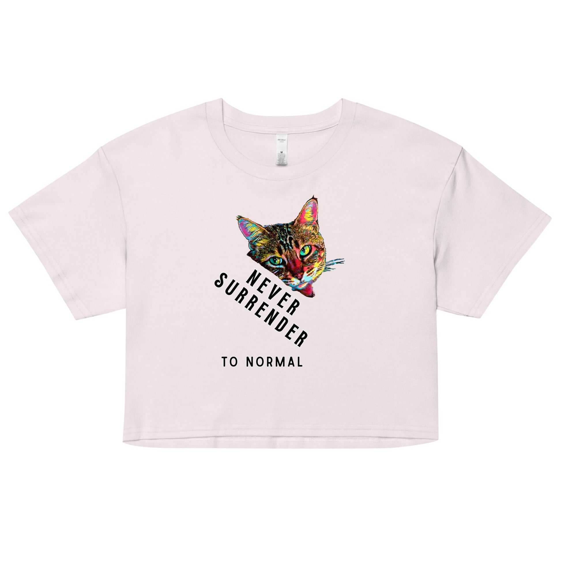 Never Surrender to Normal Women’s Crop Top - My Social Cat Bonafide Boutique LLCNever Surrender to Normal Women’s Crop Topcrop topMy Social Cat Bonafide Boutique LLCOrchidXScatcrop