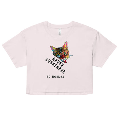Never Surrender to Normal Women’s Crop Top - My Social Cat Bonafide Boutique LLCNever Surrender to Normal Women’s Crop Topcrop topMy Social Cat Bonafide Boutique LLCOrchidXScatcrop