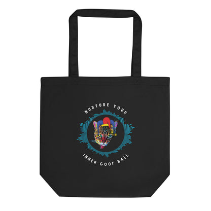 Nurture Your Inner Goof Ball Eco Organic Cotton Tote Bag - My Social Cat Bonafide Boutique LLC  
