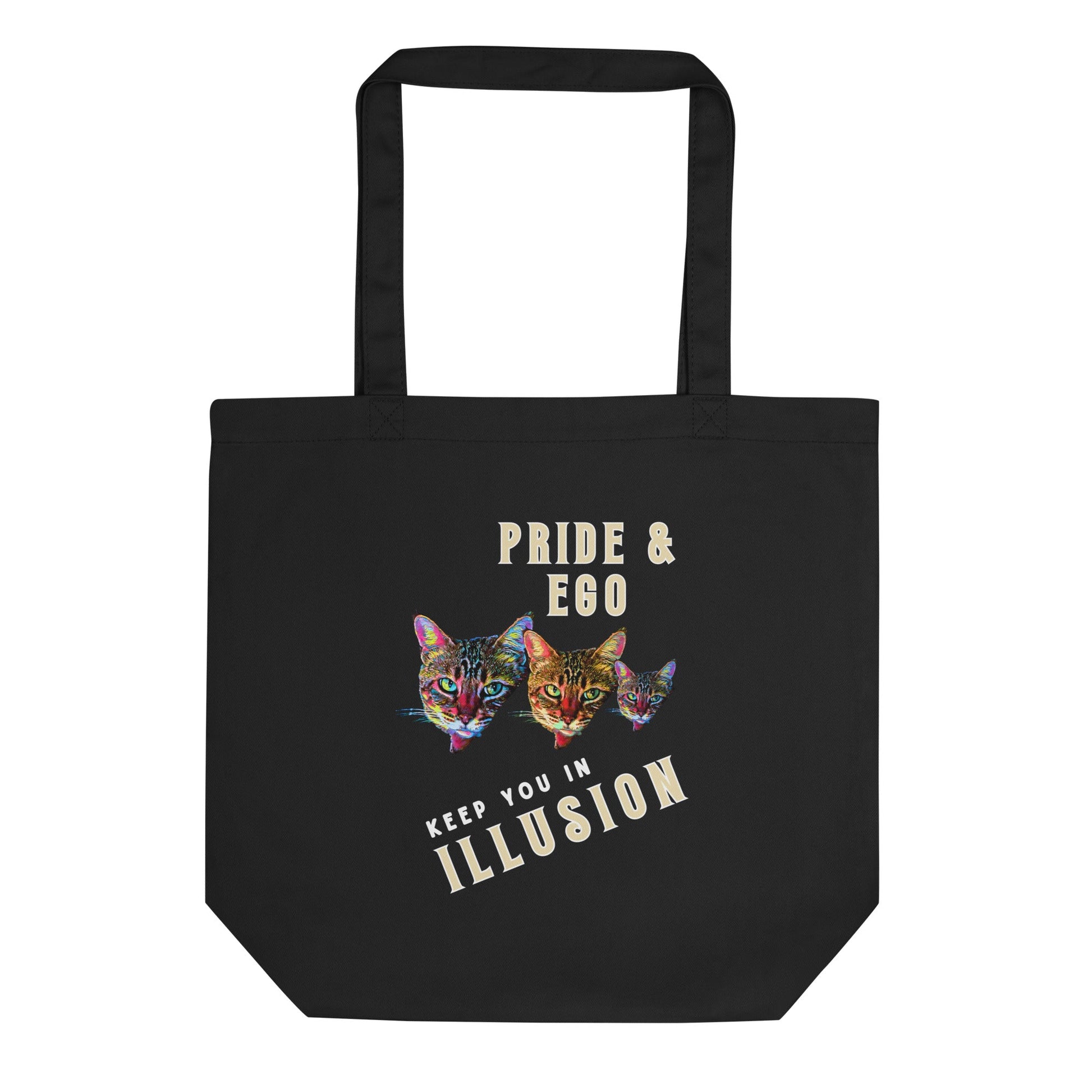 Pride & Ego keep You in illusion Eco Organic Cotton Tote Bag - My Social Cat Bonafide Boutique LLC 