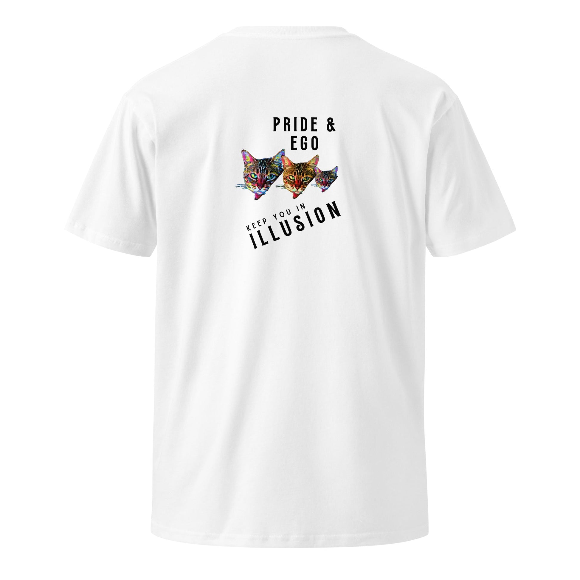 Pride & Ego Keep You in Illusion Unisex Premium Tee - My Social Cat Bonafide Boutique LLCPride & Ego Keep You in Illusion Unisex Premium TeeT-shirtMy Social Cat Bonafide Boutique LLCWhiteScatego