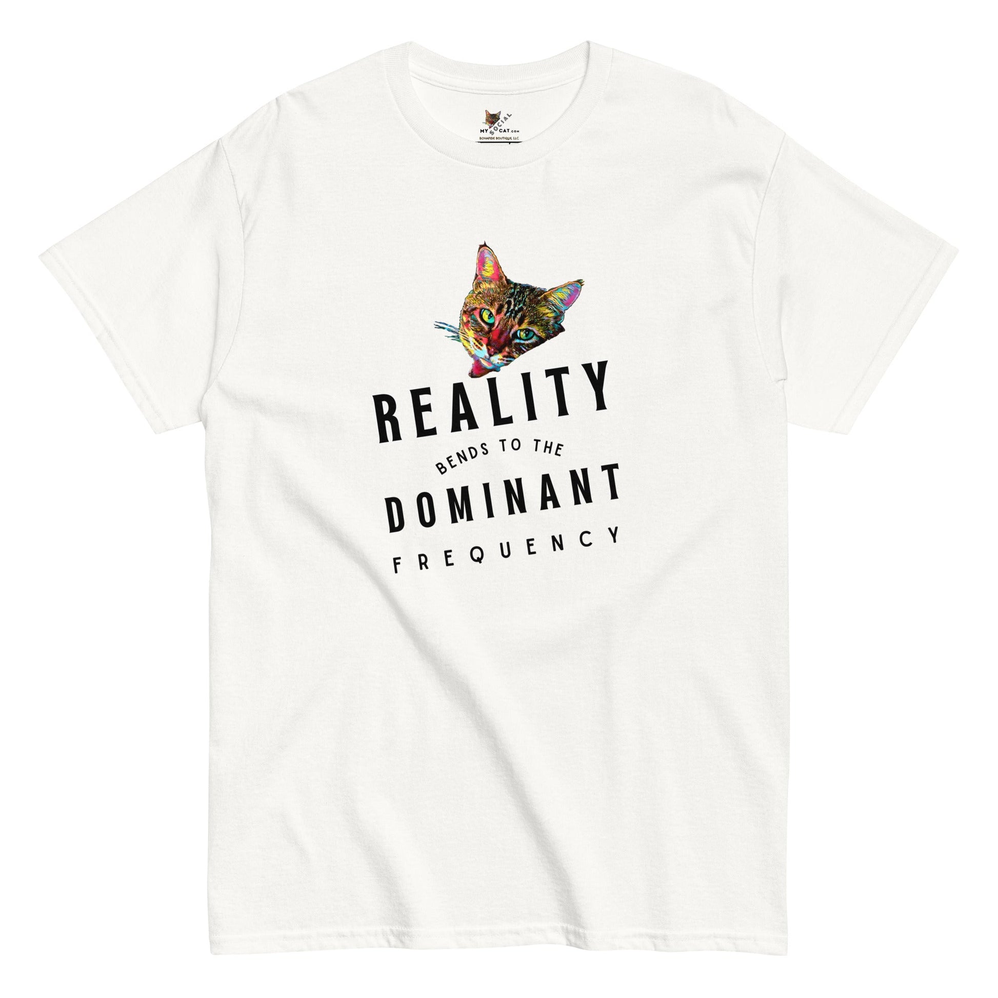 Reality Bends to Dominant Frequency Unisex Classic Tee - My Social Cat Bonafide Boutique LLCReality Bends to Dominant Frequency Unisex Classic TeeT-shirtMy Social Cat Bonafide Boutique LLCWhiteScatdominant