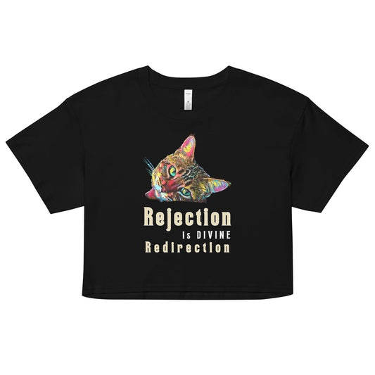 Rejection is Divine Redirection Women’s Crop Top - My Social Cat Bonafide Boutique LLCRejection is Divine Redirection Women’s Crop Topcrop topMy Social Cat Bonafide Boutique LLCBlackXScatcrop