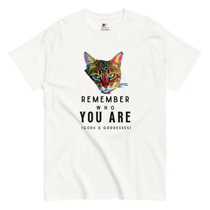 Remember Who You Are Unisex Classic Tee - My Social Cat Bonafide Boutique LLCRemember Who You Are Unisex Classic TeeT-shirtMy Social Cat Bonafide Boutique LLCWhiteSarecat