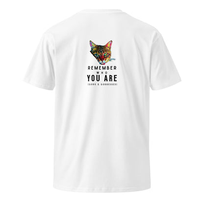 Remember Who You Are Unisex Premium Tee - My Social Cat Bonafide Boutique LLCRemember Who You Are Unisex Premium TeeT-shirtMy Social Cat Bonafide Boutique LLCWhiteSarecat
