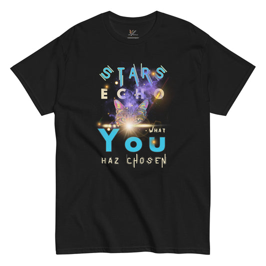 Stars Echo What You Haz Chosen Unisex Classic Tee - My Social Cat Bonafide Boutique LLCStars Echo What You Haz Chosen Unisex Classic TeeT-shirtMy Social Cat Bonafide Boutique LLCSchosenclassic