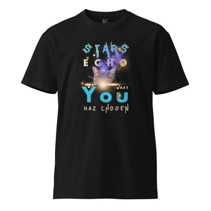 Stars Echo What You Haz Chosen Unisex Premium Tee - My Social Cat Bonafide Boutique LLCStars Echo What You Haz Chosen Unisex Premium TeeT-shirtMy Social Cat Bonafide Boutique LLCSchosenecho
