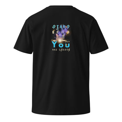 Stars Echo What You Haz Chosen Unisex Premium Tee - My Social Cat Bonafide Boutique LLCStars Echo What You Haz Chosen Unisex Premium TeeT-shirtMy Social Cat Bonafide Boutique LLCSchosenecho