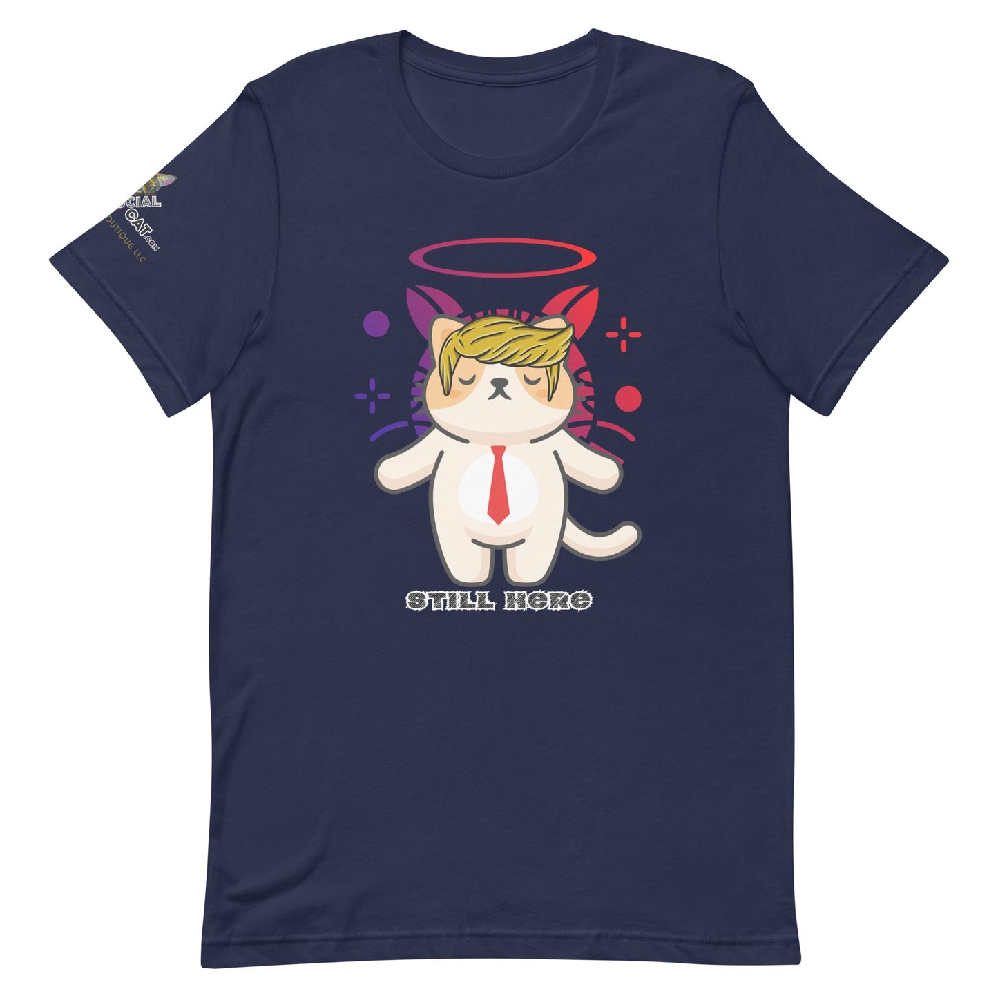 Still Here Unisex Tee - My Social Cat Bonafide Boutique LLCStill Here Unisex TeeT - shirtMy Social Cat Bonafide Boutique LLCNavyXSbellahere