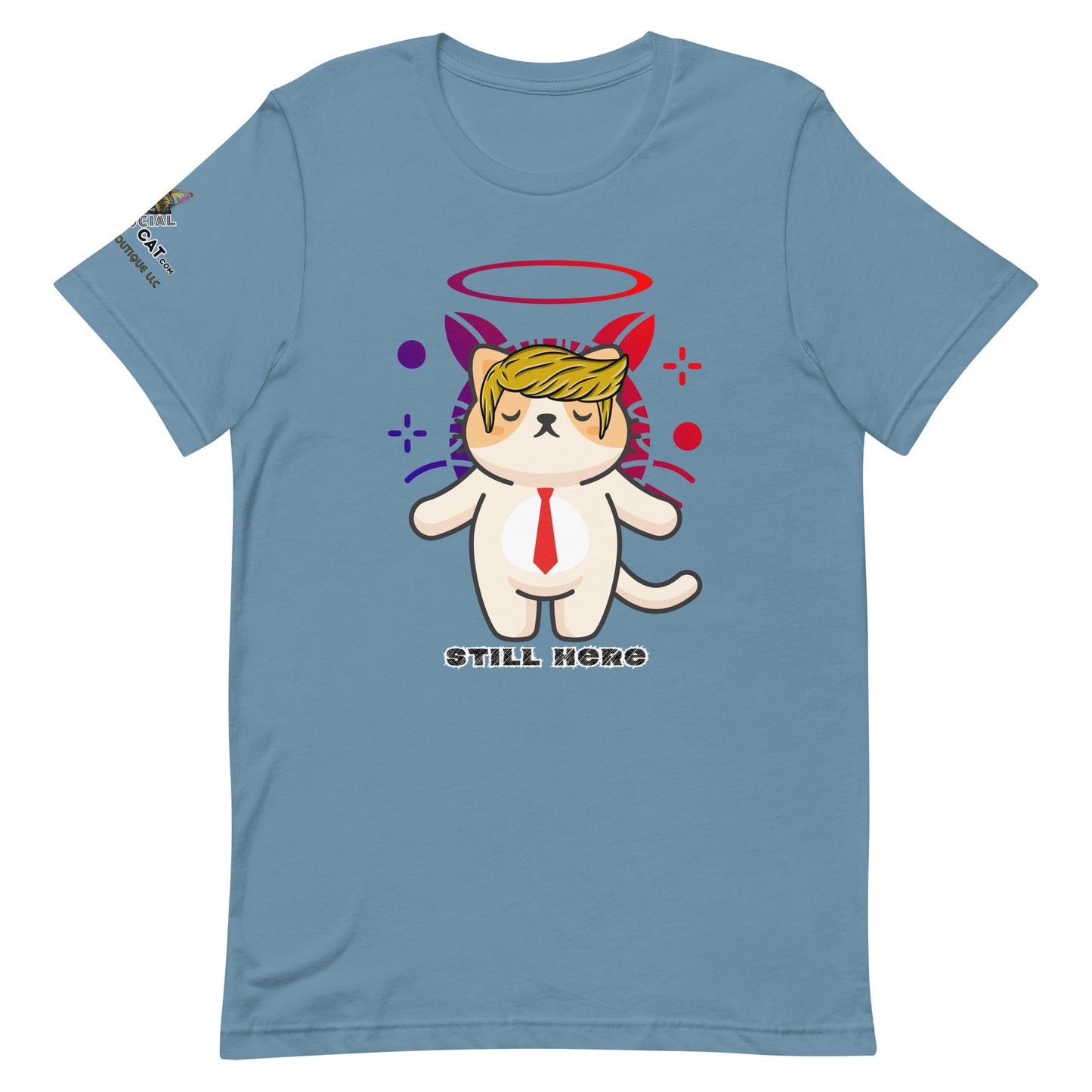 Still Here Unisex Tee - My Social Cat Bonafide Boutique LLCStill Here Unisex TeeT - shirtMy Social Cat Bonafide Boutique LLCSteel BlueXSbellahere
