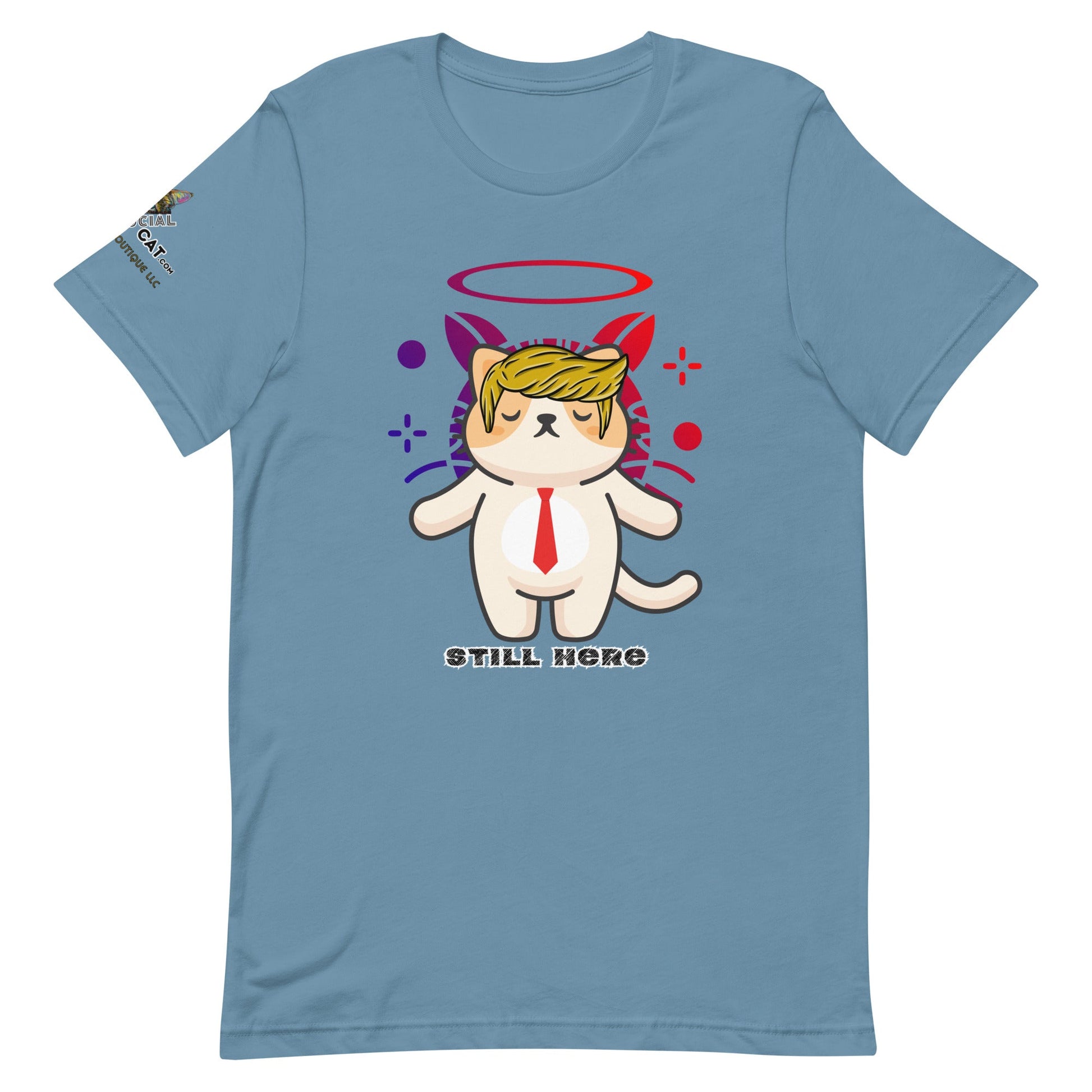 Still Here Unisex Tee - My Social Cat Bonafide Boutique LLCStill Here Unisex TeeT - shirtMy Social Cat Bonafide Boutique LLCSteel BlueXSbellahere