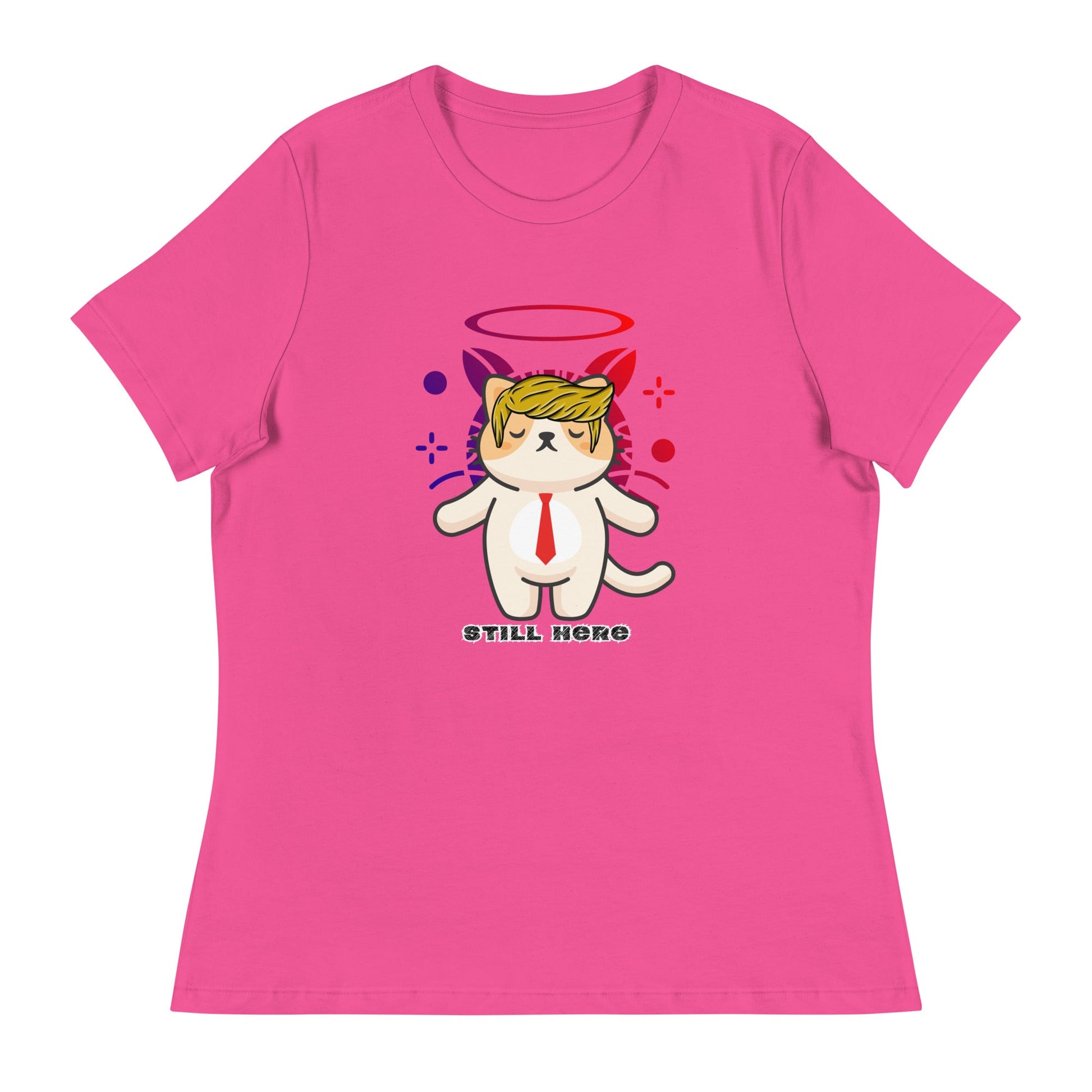 Still Here Women's Relaxed Tee - My Social Cat Bonafide Boutique LLCStill Here Women's Relaxed TeeT - shirtMy Social Cat Bonafide Boutique LLCBerrySherestill