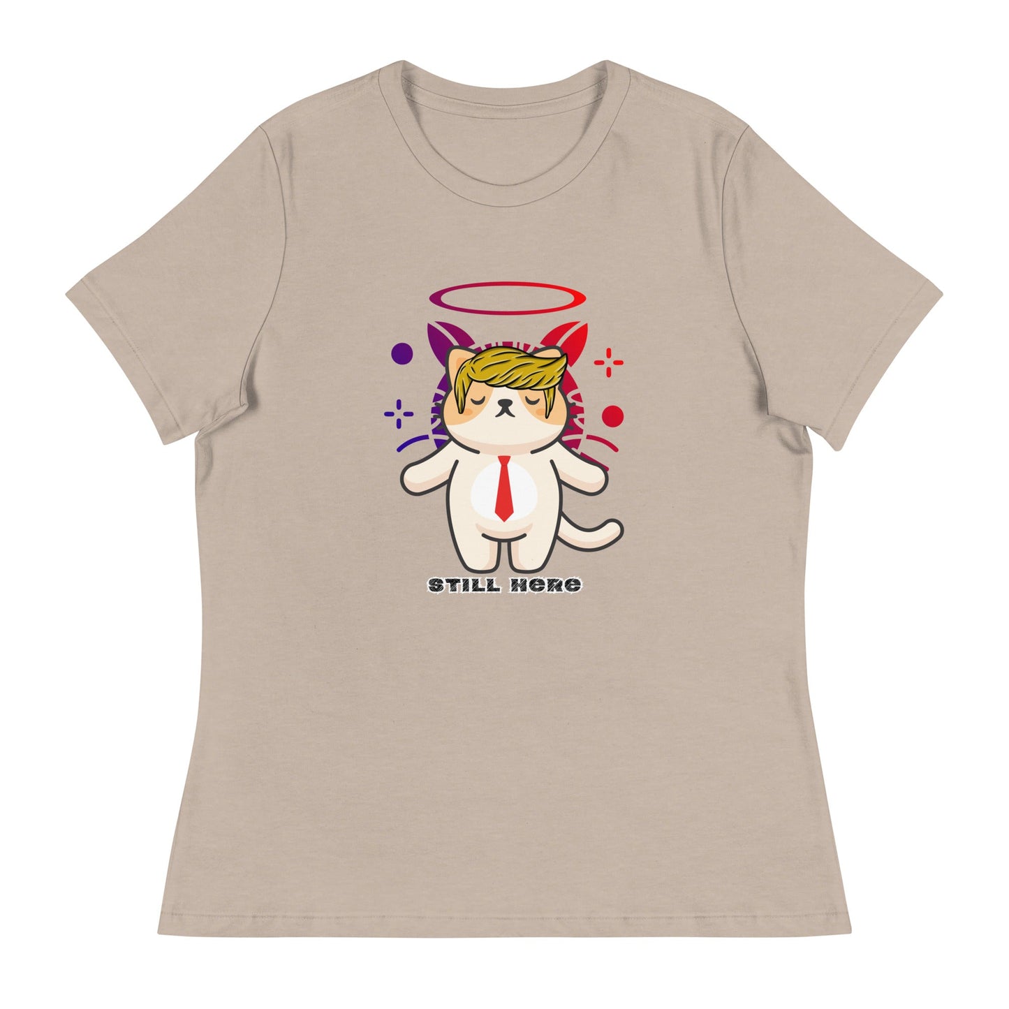 Still Here Women's Relaxed Tee - My Social Cat Bonafide Boutique LLCStill Here Women's Relaxed TeeT - shirtMy Social Cat Bonafide Boutique LLCHeather StoneSherestill