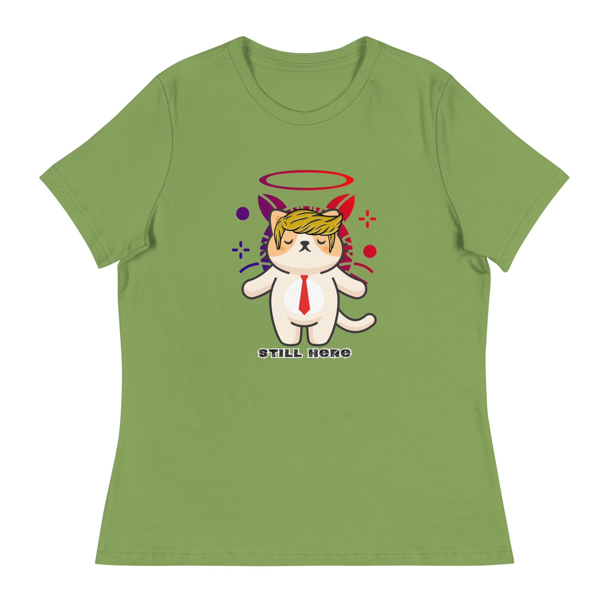Still Here Women's Relaxed Tee - My Social Cat Bonafide Boutique LLCStill Here Women's Relaxed TeeT - shirtMy Social Cat Bonafide Boutique LLCLeafSherestill