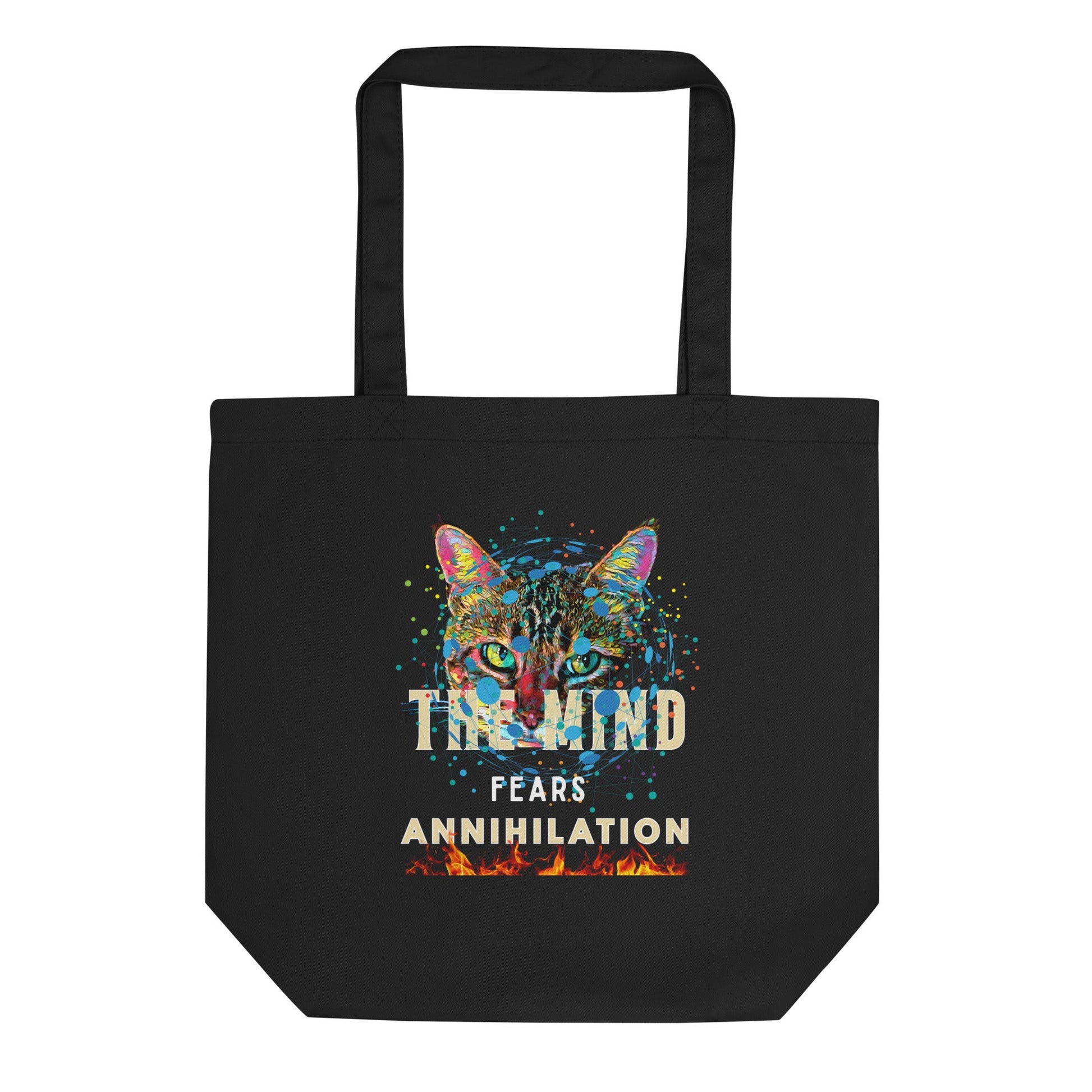 The mind Fears Annihilation Eco Organic Cotton Tote Bag - My Social Cat Bonafide Boutique LLC  