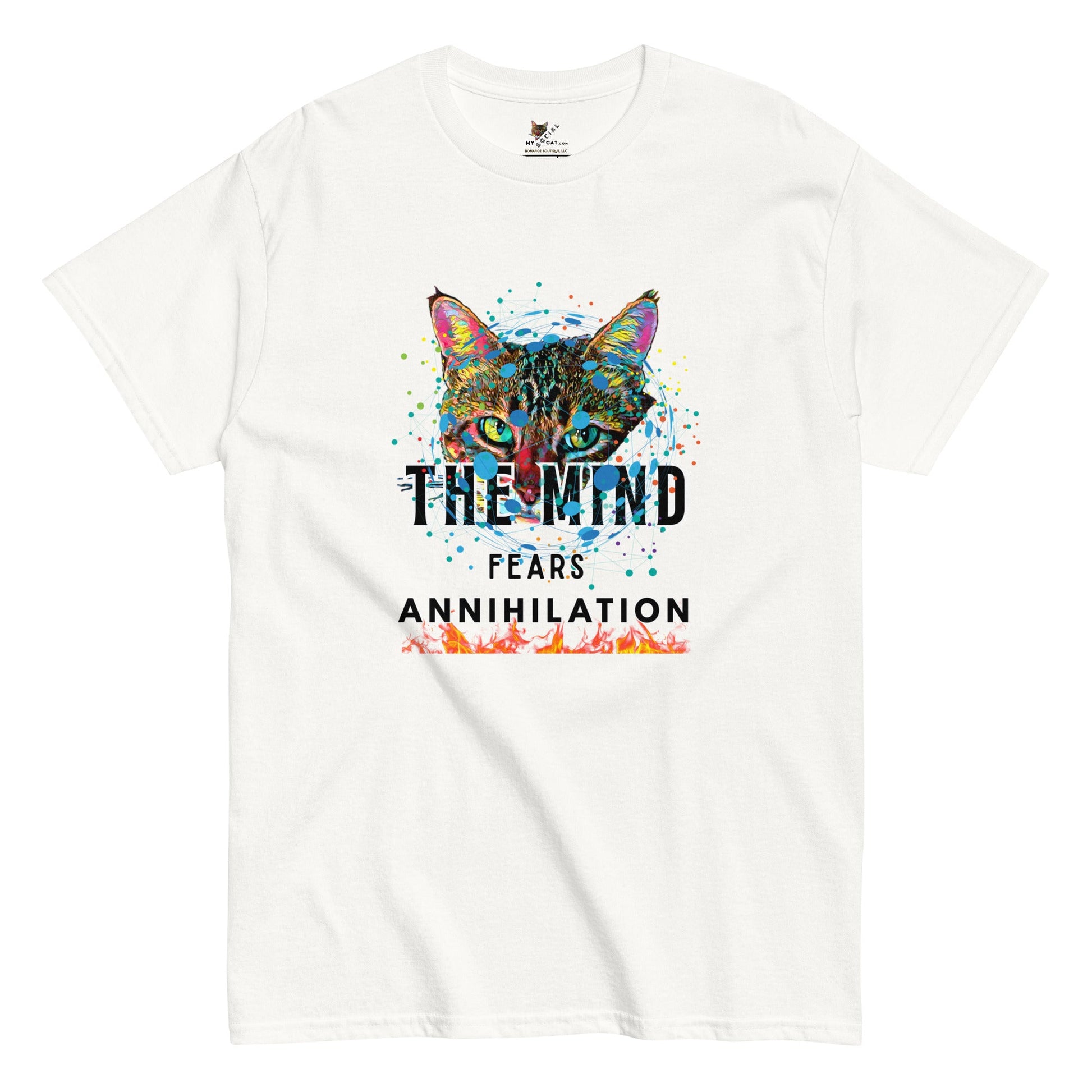 The Mind Fears Annihilation Unisex Classic Tee - My Social Cat Bonafide Boutique LLCThe Mind Fears Annihilation Unisex Classic TeeT-shirtMy Social Cat Bonafide Boutique LLCWhiteSannihilationcat